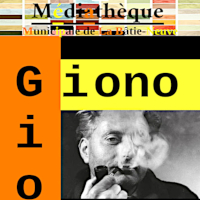 Jean Giono - La Bâtie Neuve