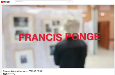Dialogue photographique avec Francis Ponge - Vidéo Didier Knoff